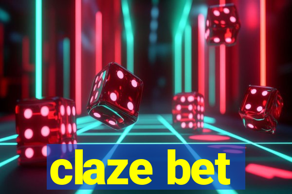 claze bet
